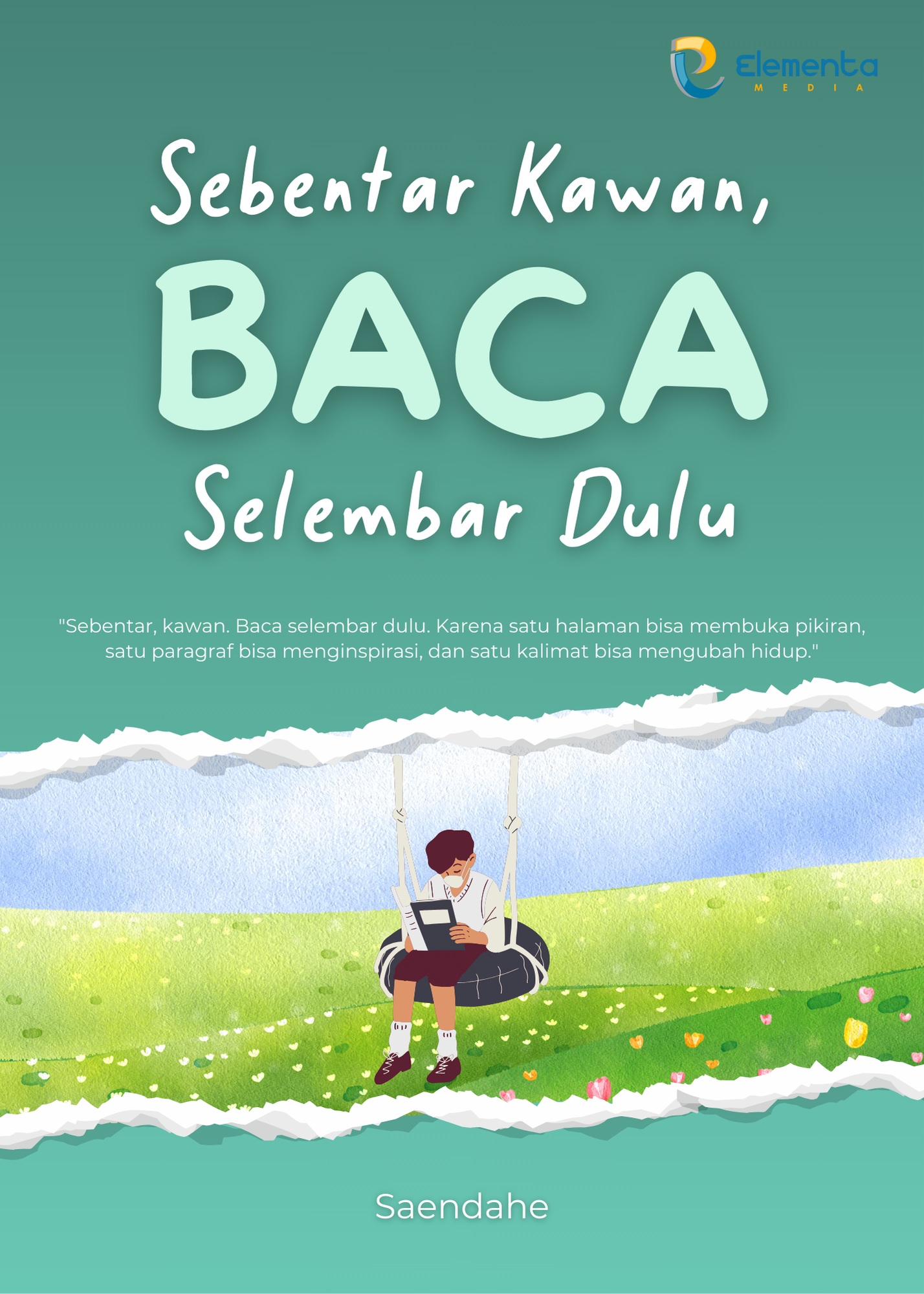 Buku Sebentar Kawan, Baca Selembar Dulu